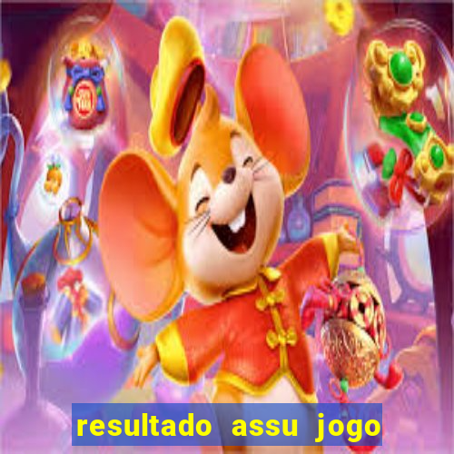 resultado assu jogo do bicho